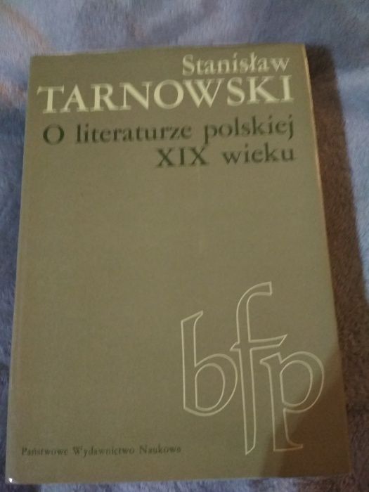Stanisław Tarnowski O literaturze polskiej XIX wieku