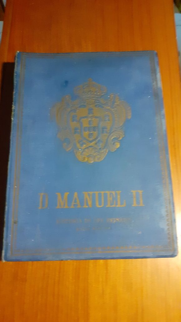 D. Manuel II História do seu reinado  Rocha Martins