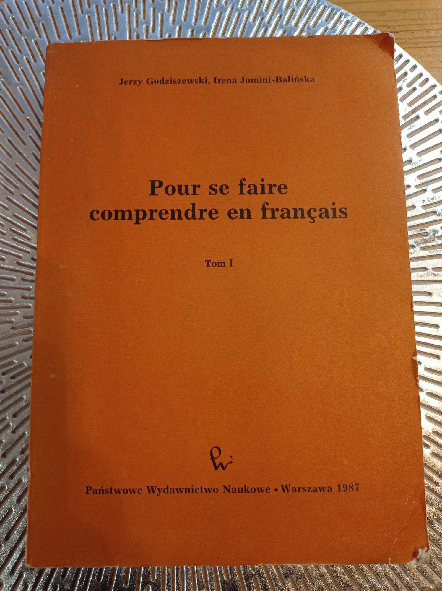 Pour se faire comprendre en francais - Jerzy Godziszewski