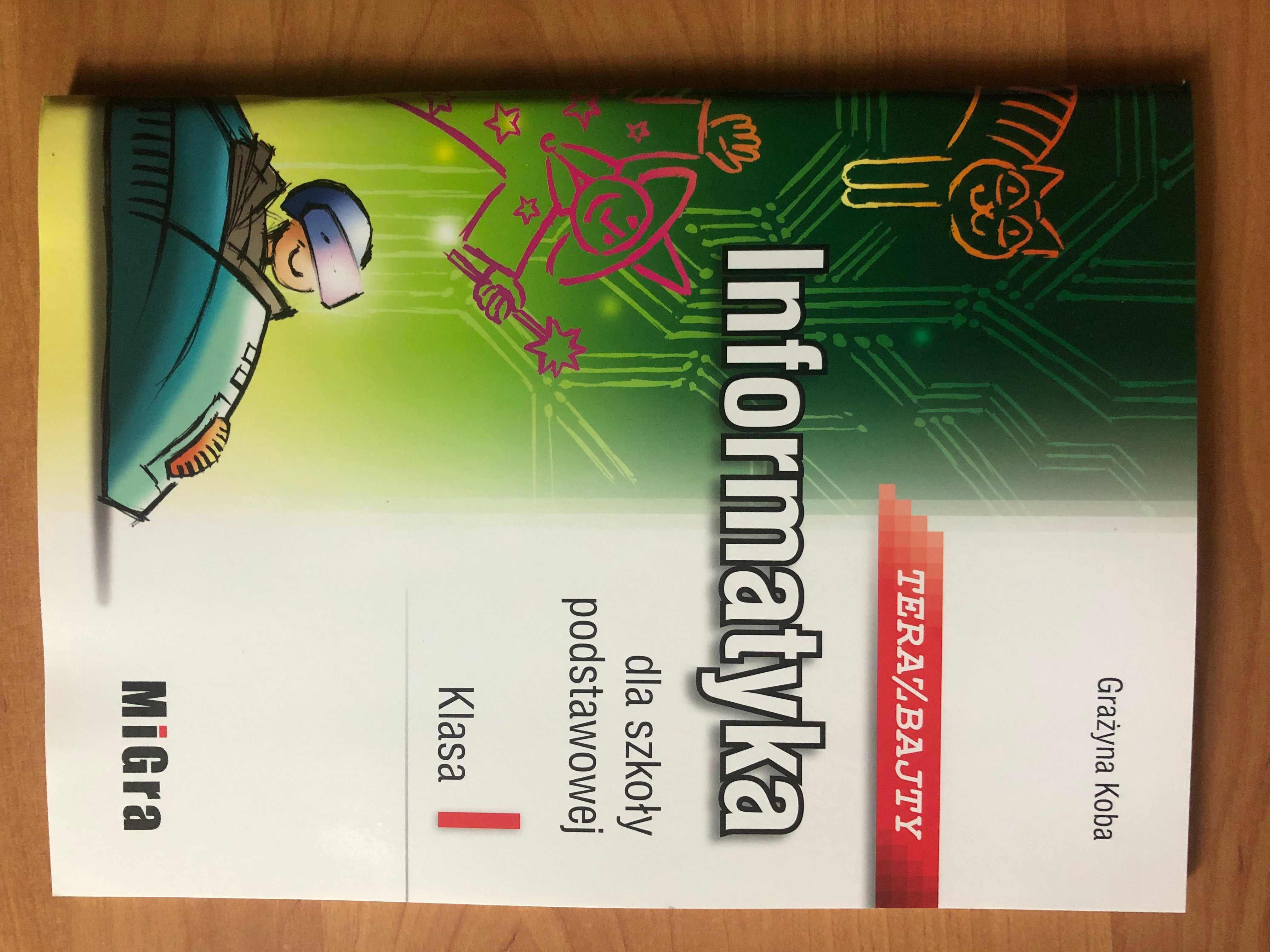 Informatyka dla szkoły podstawowej - Klasa 1