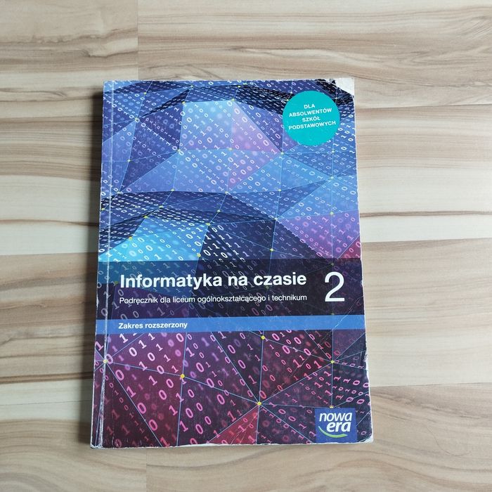 Informatyka na czasie 2 podręcznik zakres rozszerzony do liceum