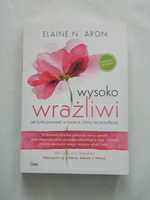 Wysoko wrażliwi Elaine N. Aron