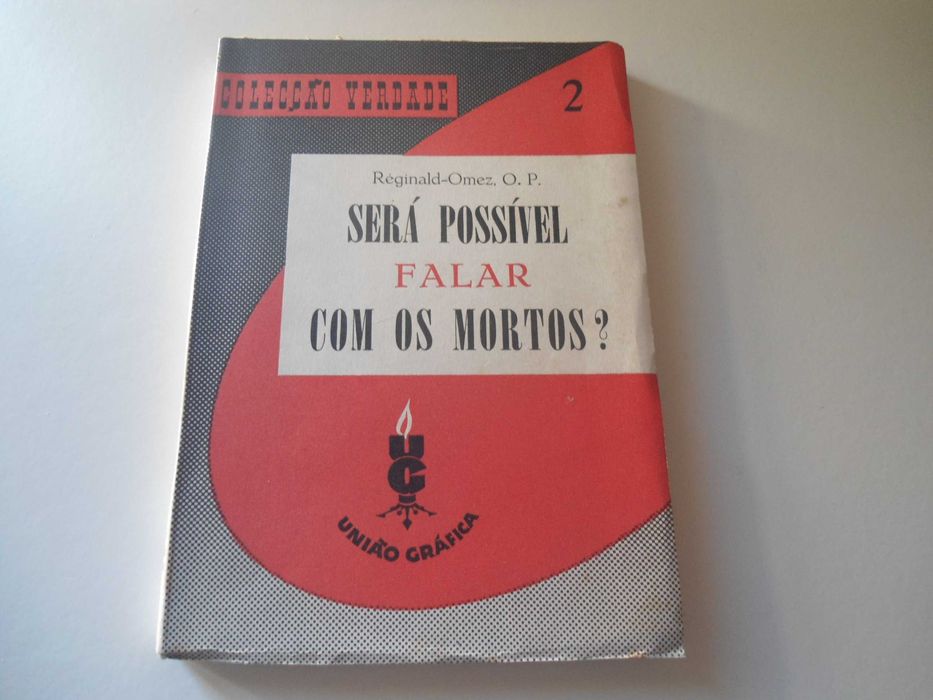 Será Possível falar com os mortos por Réginald Omez, OP