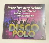 Disco Polo Oczy zielone Szalona Ale Ale Aleksandra… cd nowa folia