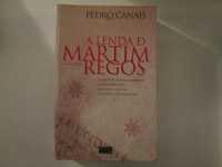 A lenda de Martim Regos- Pedro Canais