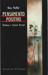 Pensamento positivo-Vera Peiffer-Presença