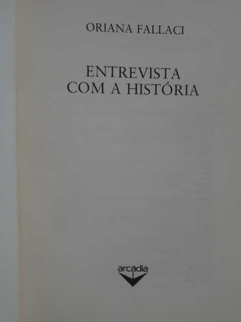 Entrevista Com a História de Oriana Fallaci - 1ª Edição