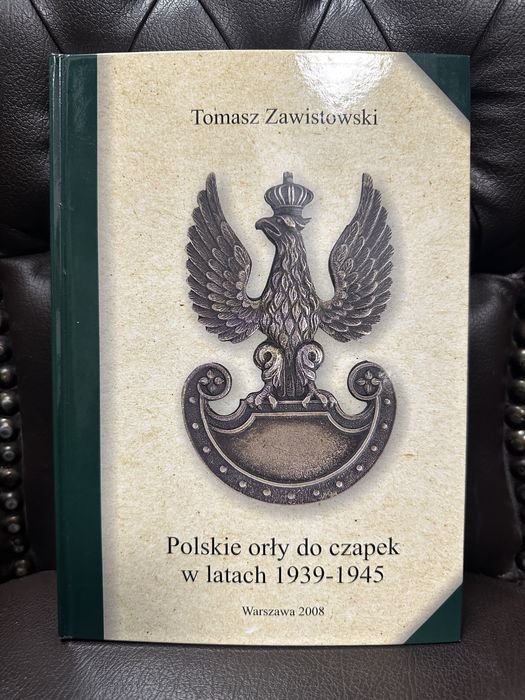 Tomasz Zawistowski Polskie orły do czapek w latach 1945
