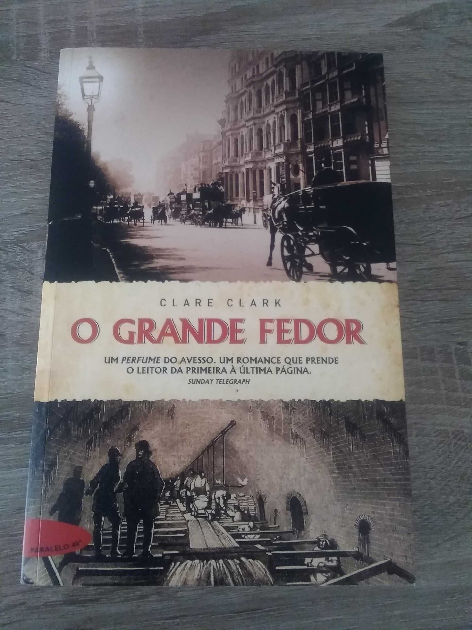 O Grande Fedor por Clare Clark