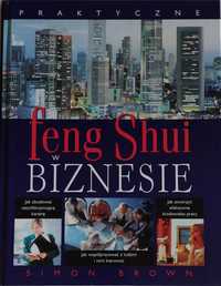 Feng Shui w biznesie - Simon Brown