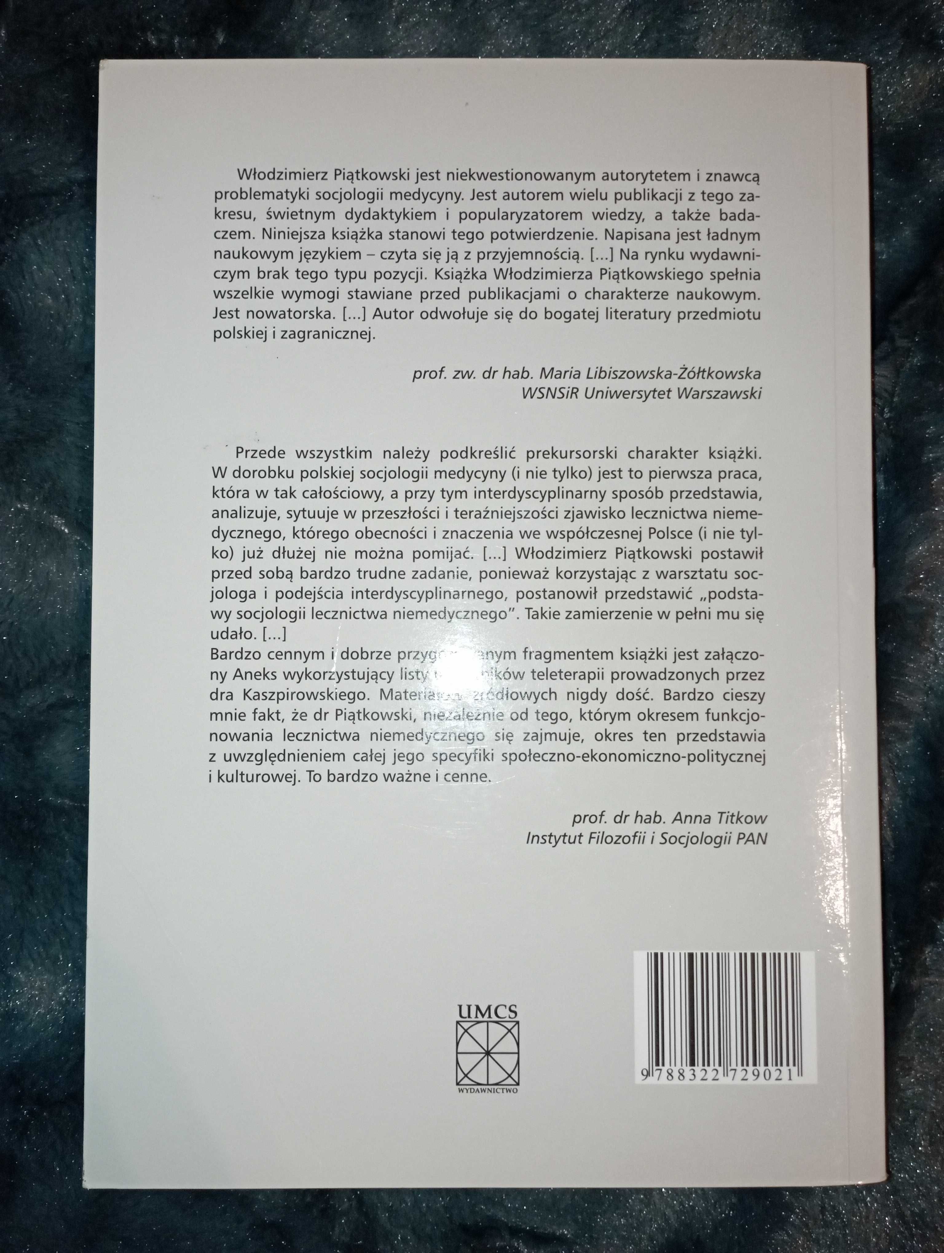 Książka 'Lecznictwo niemedyczne w Polsce. Teoria i współczesność."