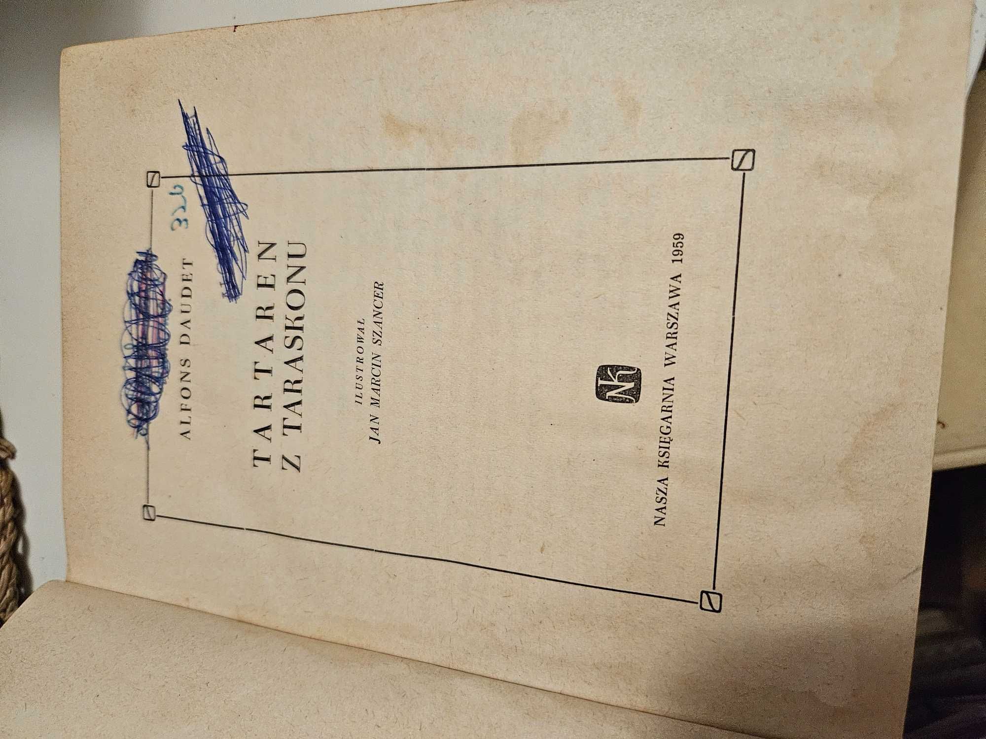 Alfons Daudet - Tartaren z Taraskonu (nasza księgarnia 1957)