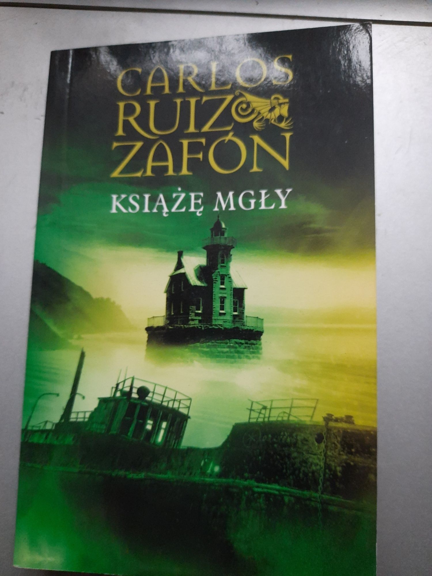 Carlos Ruiz Zafon - Książę mgły.