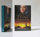 Alberto S. Santos - A PROFECIA de ISTAMBUL