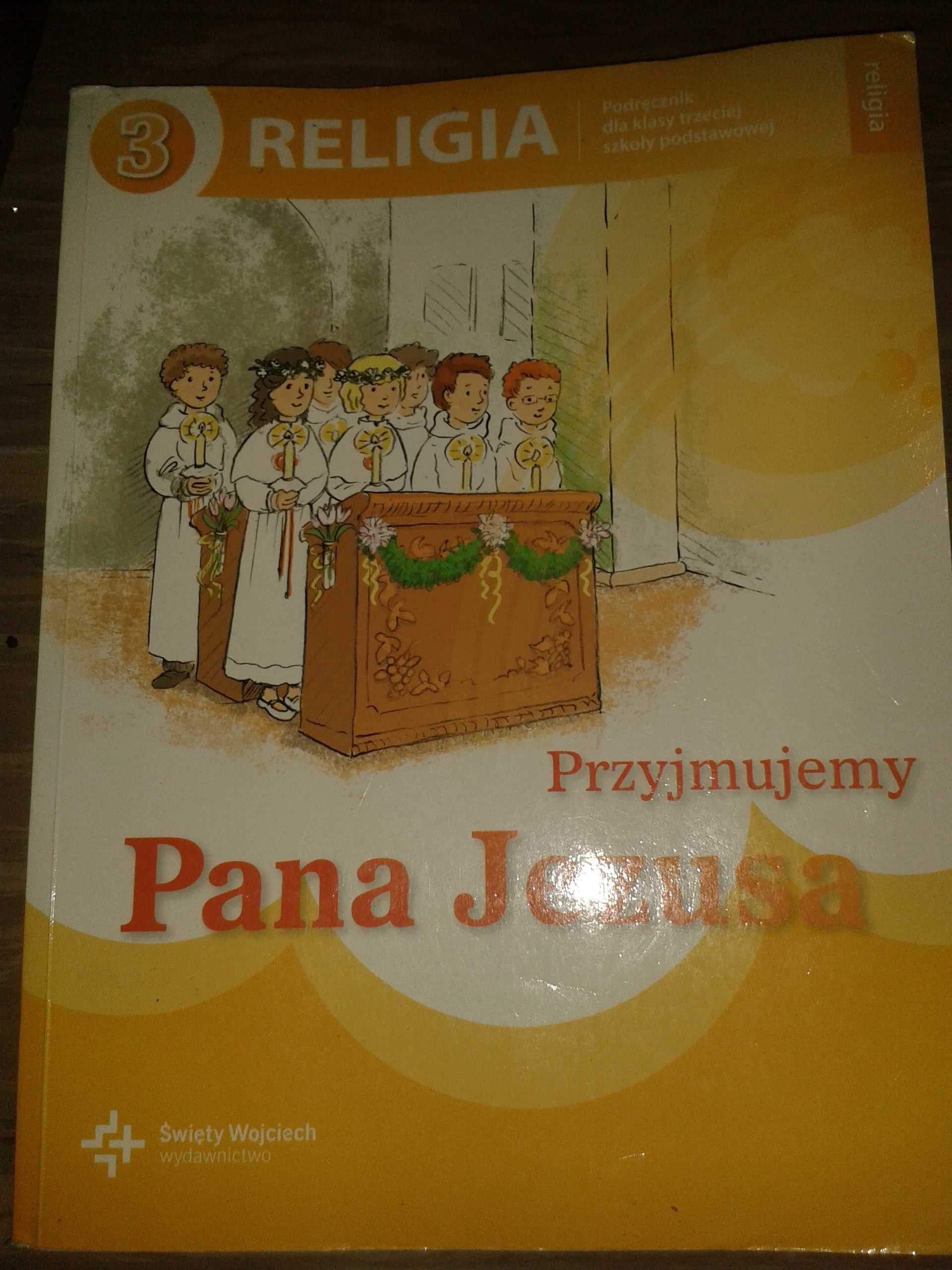 RELIGIA podręczniki do religii klasa 1 , 2 , 3 szkoła podstawowa