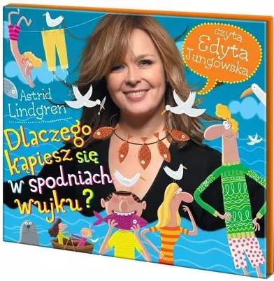 Dlaczego kąpiesz się w spodniach, wujku? Audiobook. Jung-off-ska