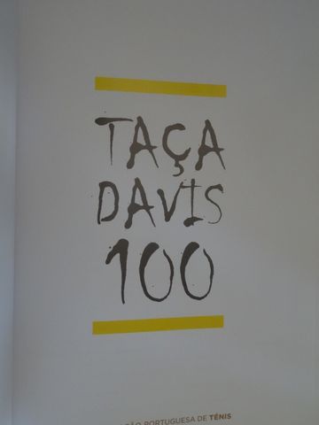 Taça Davis 100 de Federação Portuguesa de Ténis