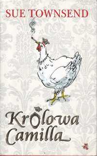 Królowa Camilla . Sue Townsend