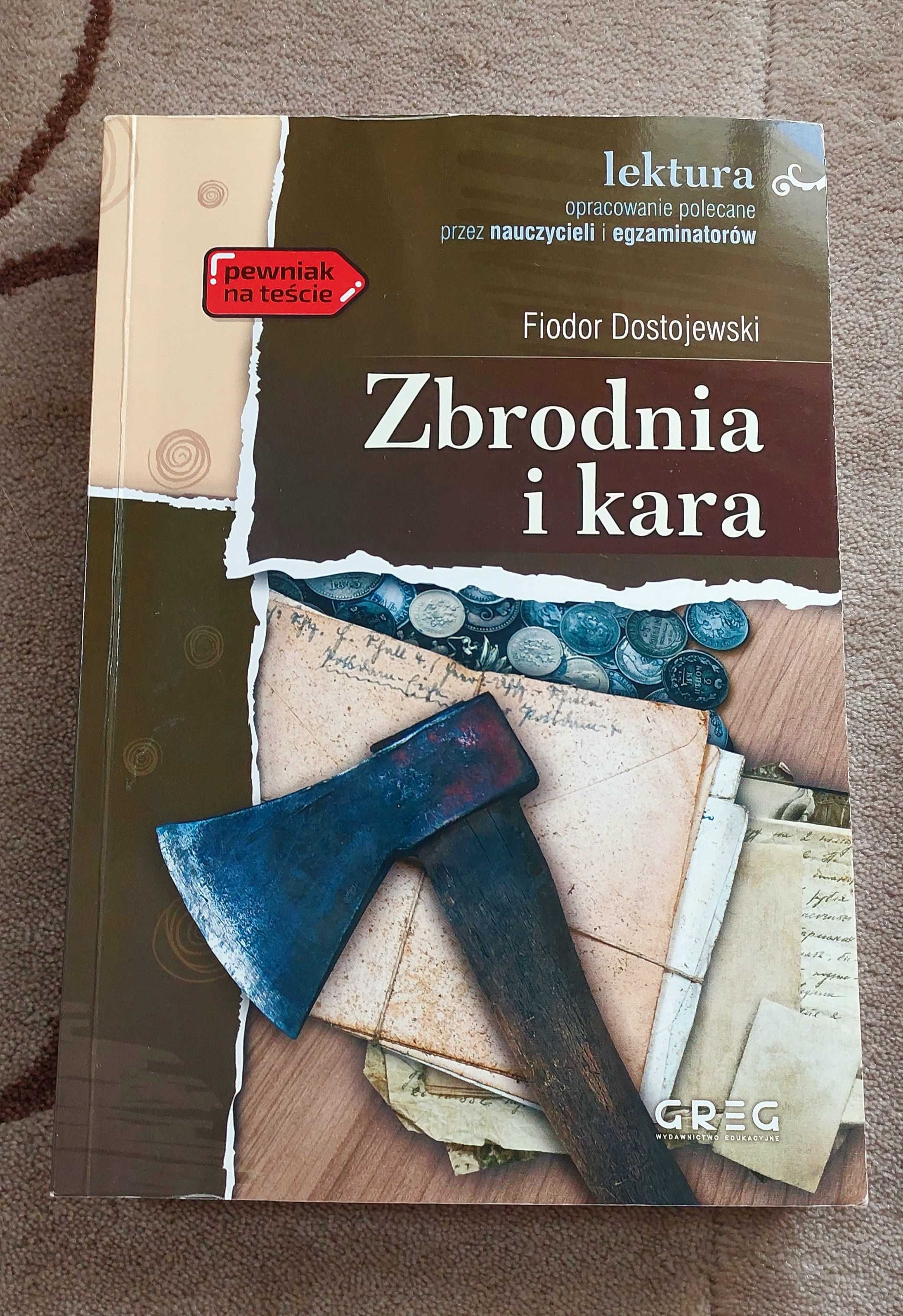 Zbrodnia i Kara F. Dostojewski lektura z opracowaniem