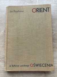 Jan Reychman Orient w kulturze polskiego Oświecenia 1964 stan bdb