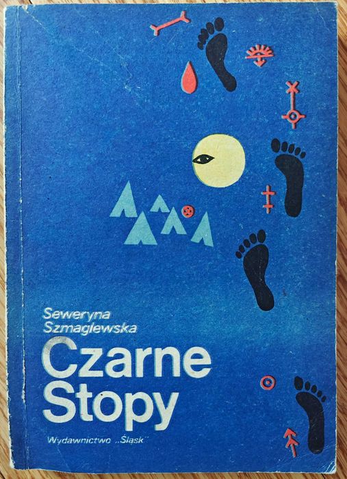 Czarne Stopy, Seweryna Szmaglewska, Warszawa