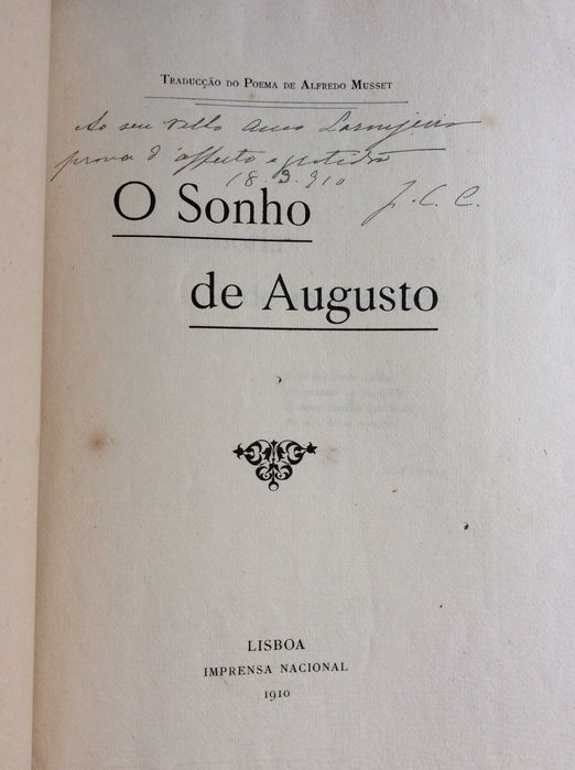 O sonho de Augusto. Traducção do Poema de Alfredo Musset, 1910.