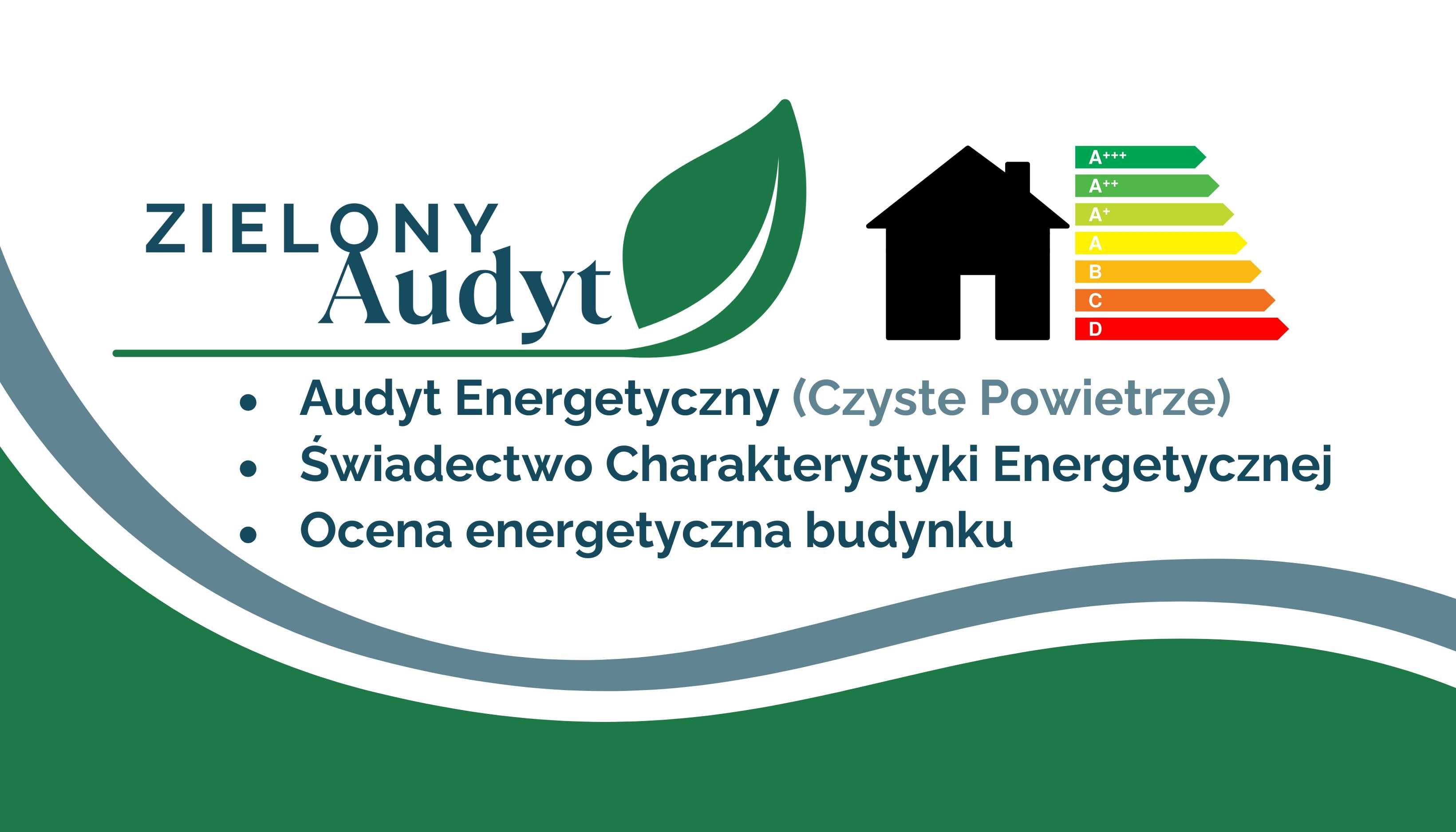 Audyt energetyczny - Świadectwo energetyczne - CZYSTE POWIETRZE 2025