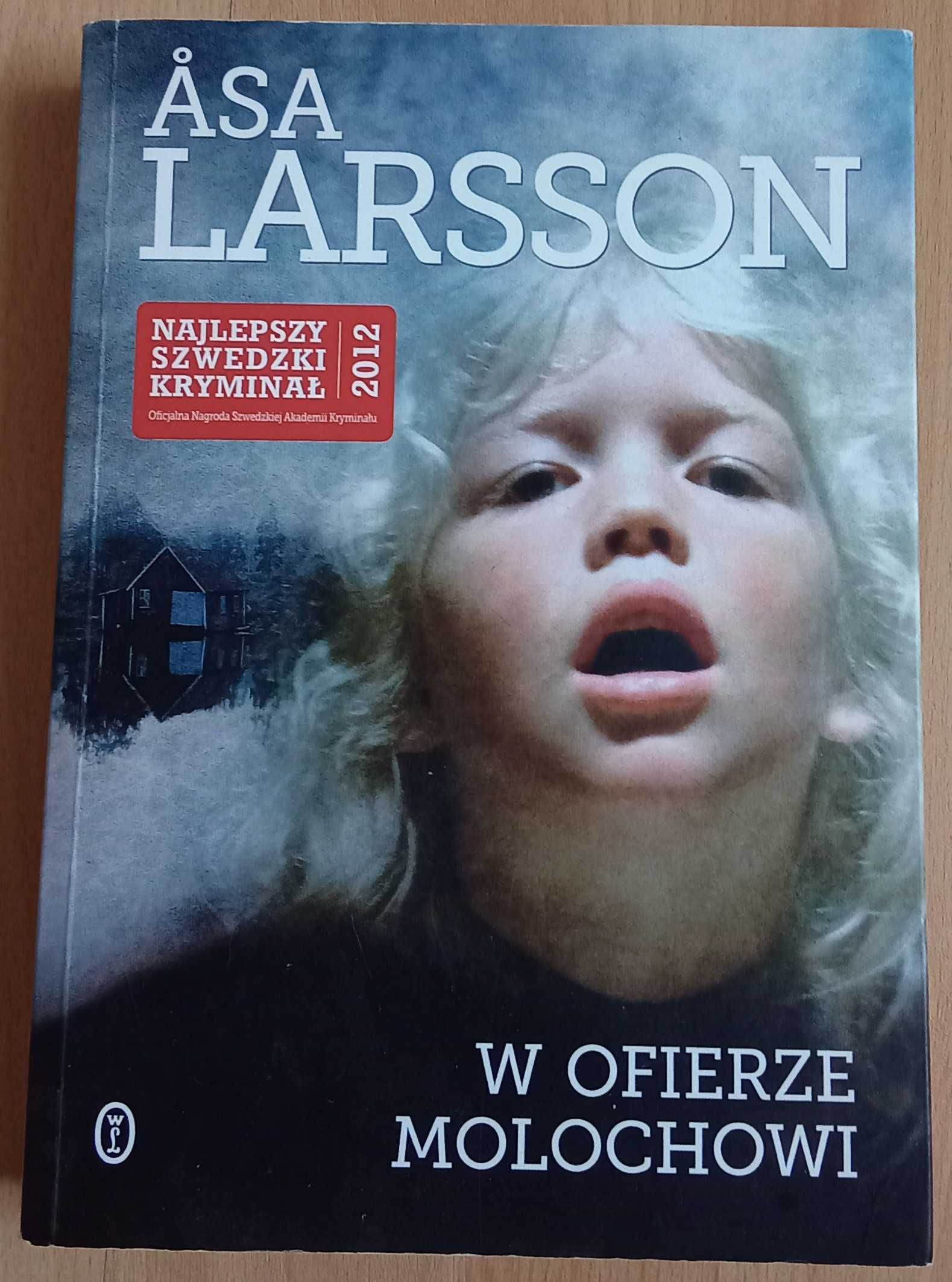 W ofierze Molochowi Asa Larsson