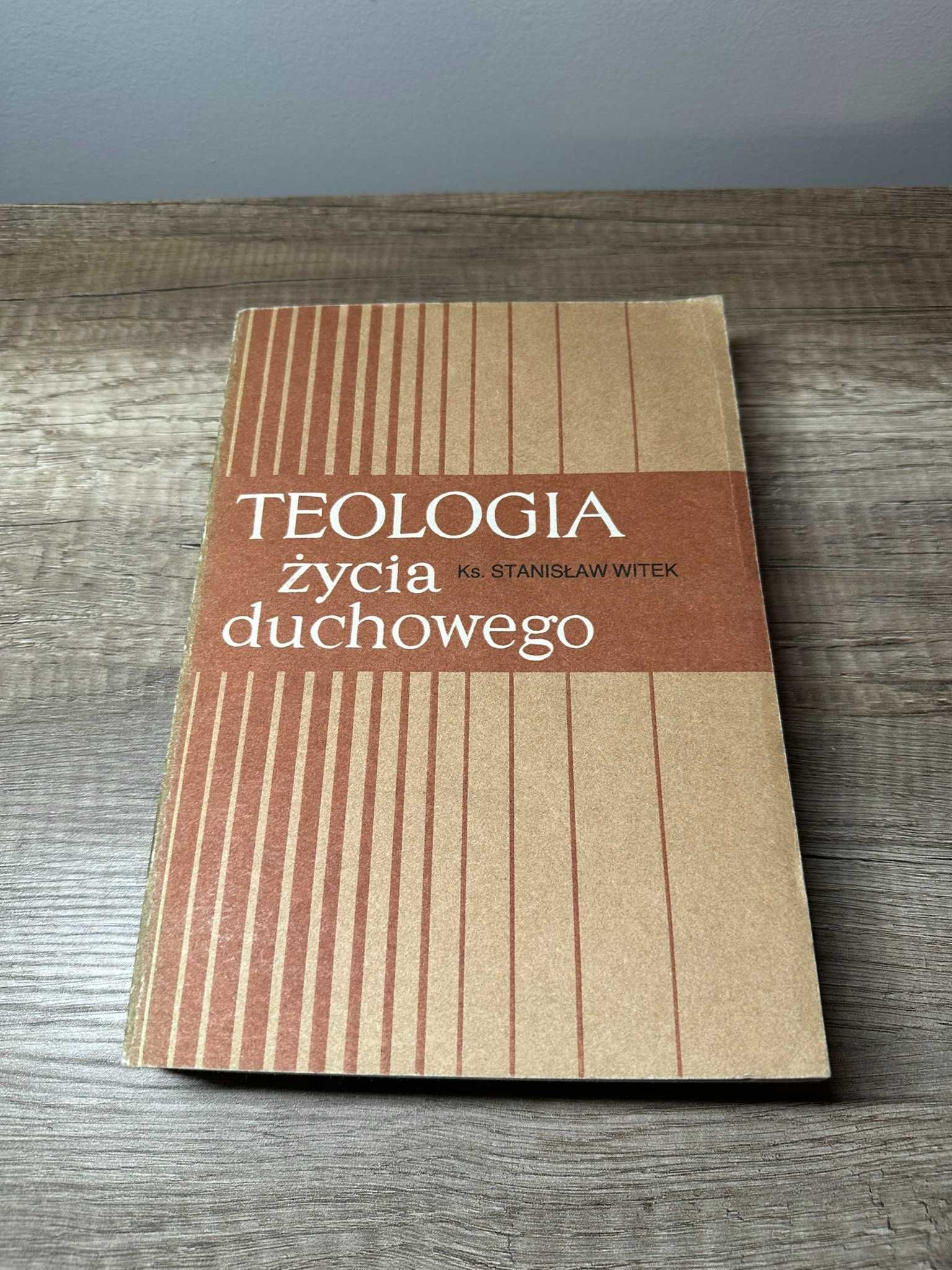 Teologia życia duchowego ks Stanisław Witek