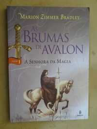 As Brumas de Avalon - A Senhora da Magia de Marion Zimmer Bradley