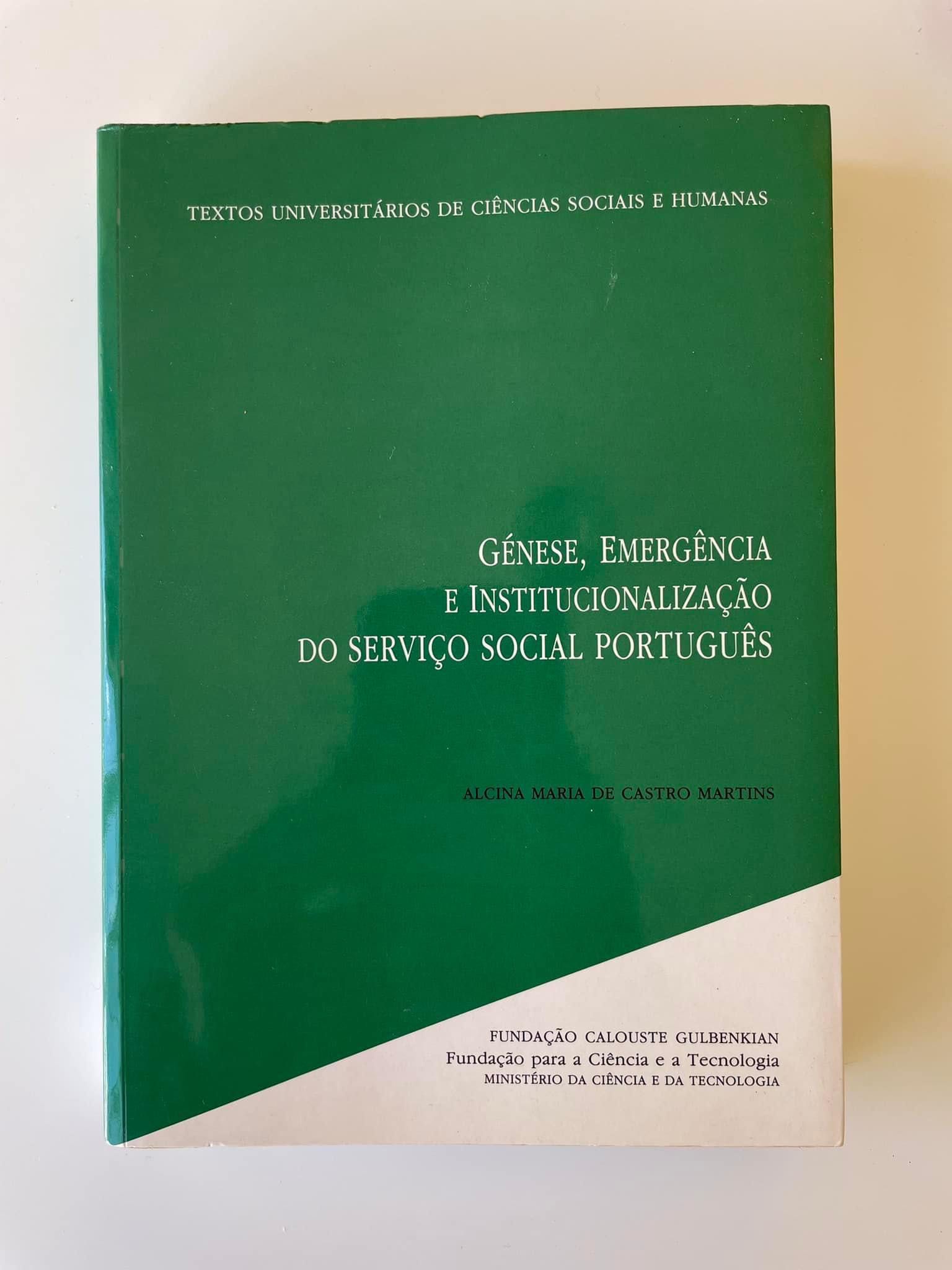 Génese, Emergência e Institucionalização do Serviço Social Português