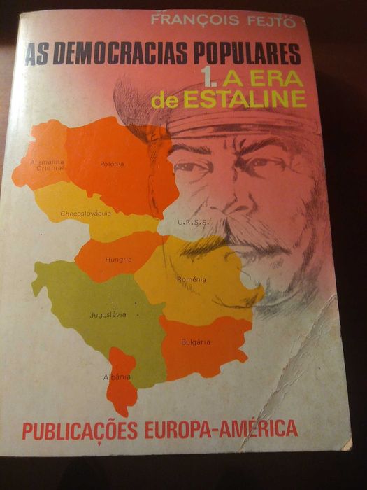 François Fejto - As democracias populares 1. A era de Estaline