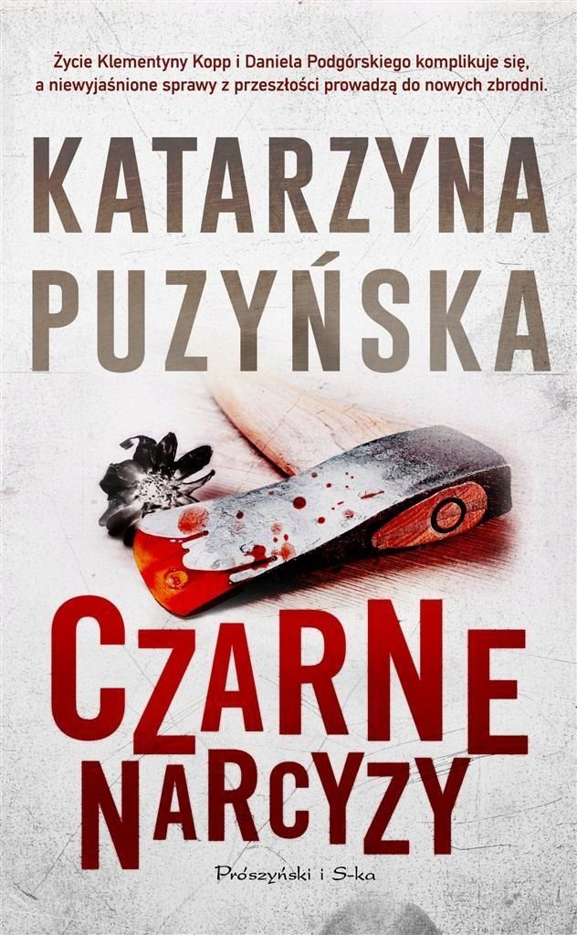 Czarne Narcyzy, Katarzyna Puzyńska