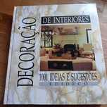 vendo livro Decoração de interior 1001 ideias e sugestões