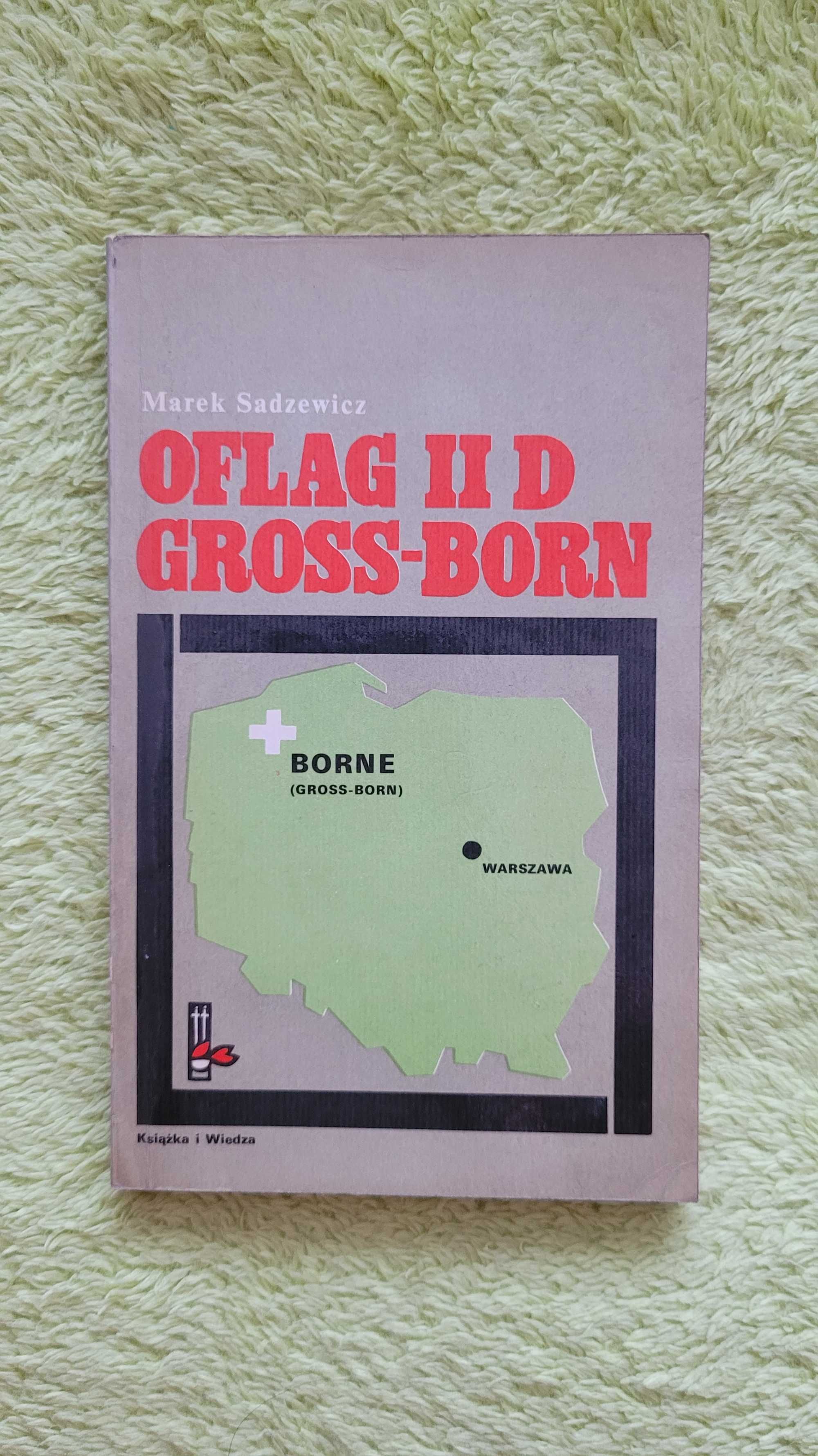 Książka: "Oflag II D Gross Born, Marek Sadzewicz