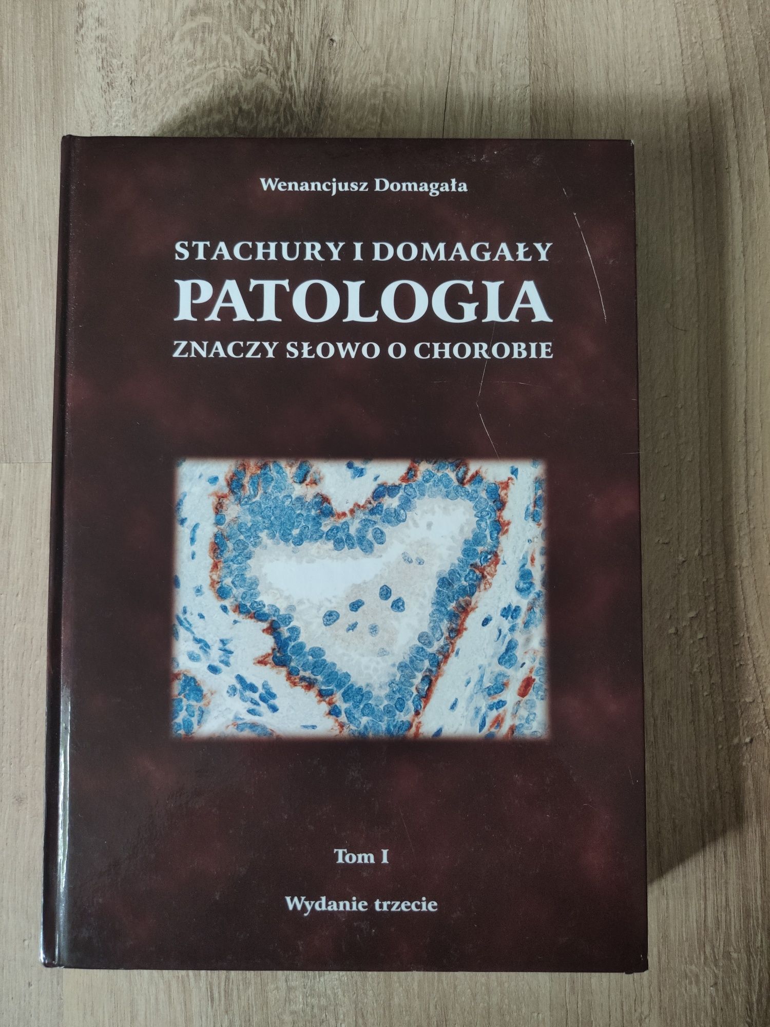 Patologia Stachura Domagała tom 1