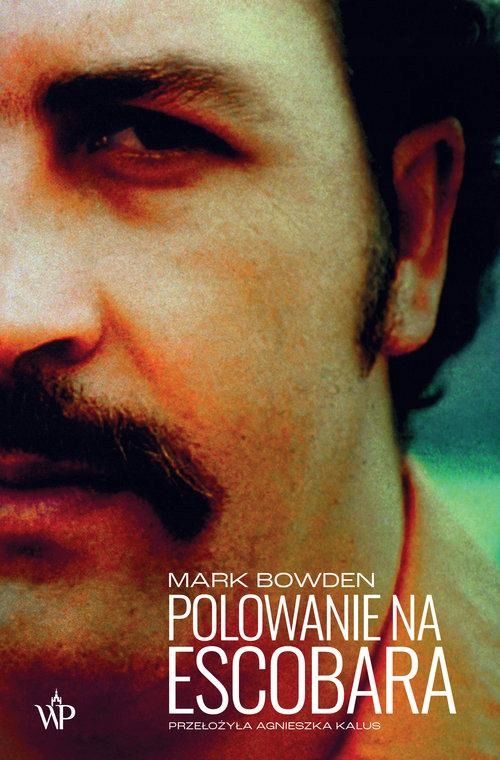 Polowanie Na Escobara, Bowden Mark 30054B01252Ks