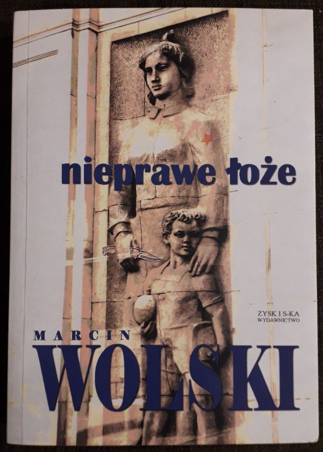 Nieprawe łoże Marcin Wolski