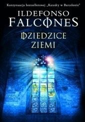 Katedra w Barcelonie + Dziedzice ziemi