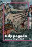 Gdy pogoda zmienia bieg historii. Bo.wiem