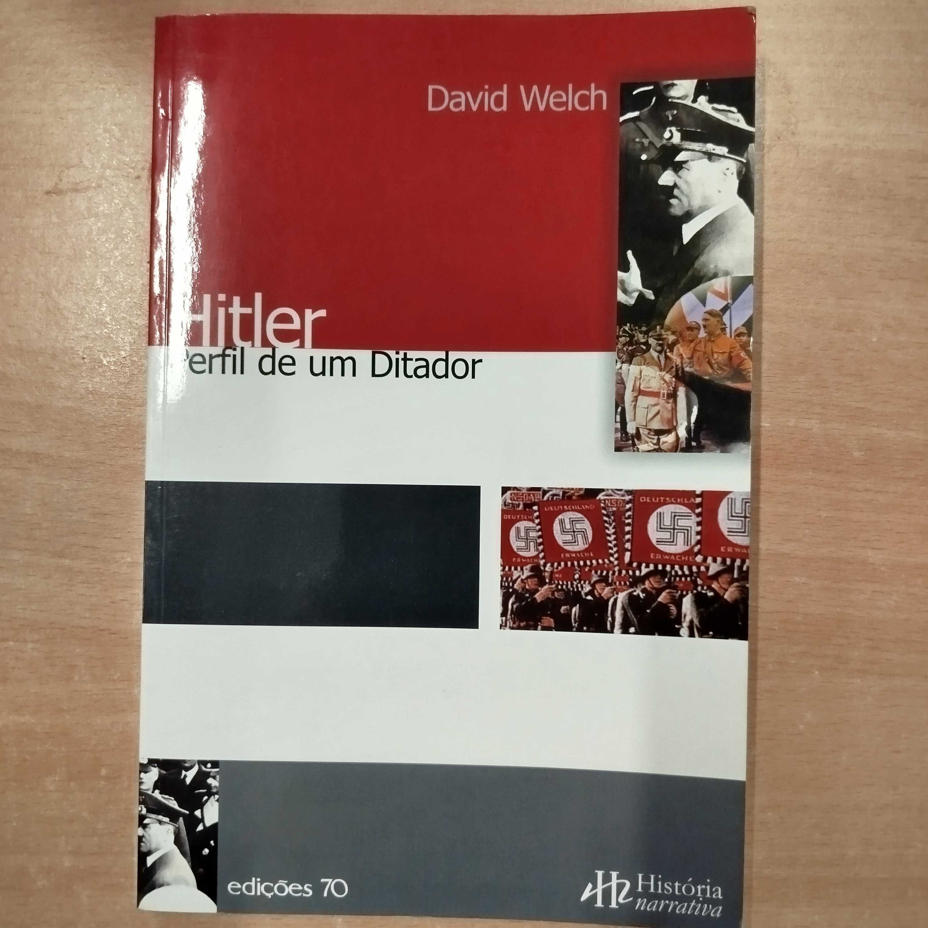 Hitler perfil de um ditador - David Welch