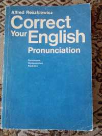 Correct Your English Pronunciation, A. Reszkiewicz, PWN