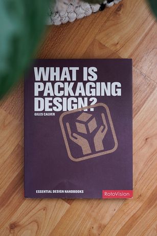 Livro "What Is Packaging Design?" de Giles Calver - ENG