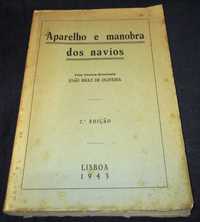 Livro Aparelho e Manobra dos Navios 1943 Náutica