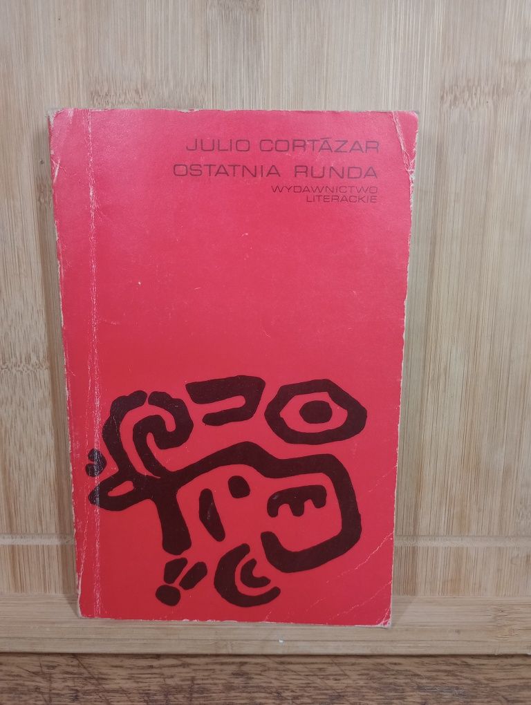 Ostatnia runda Julio Cortazar