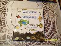 Książka "Wszysko o Akwarium"