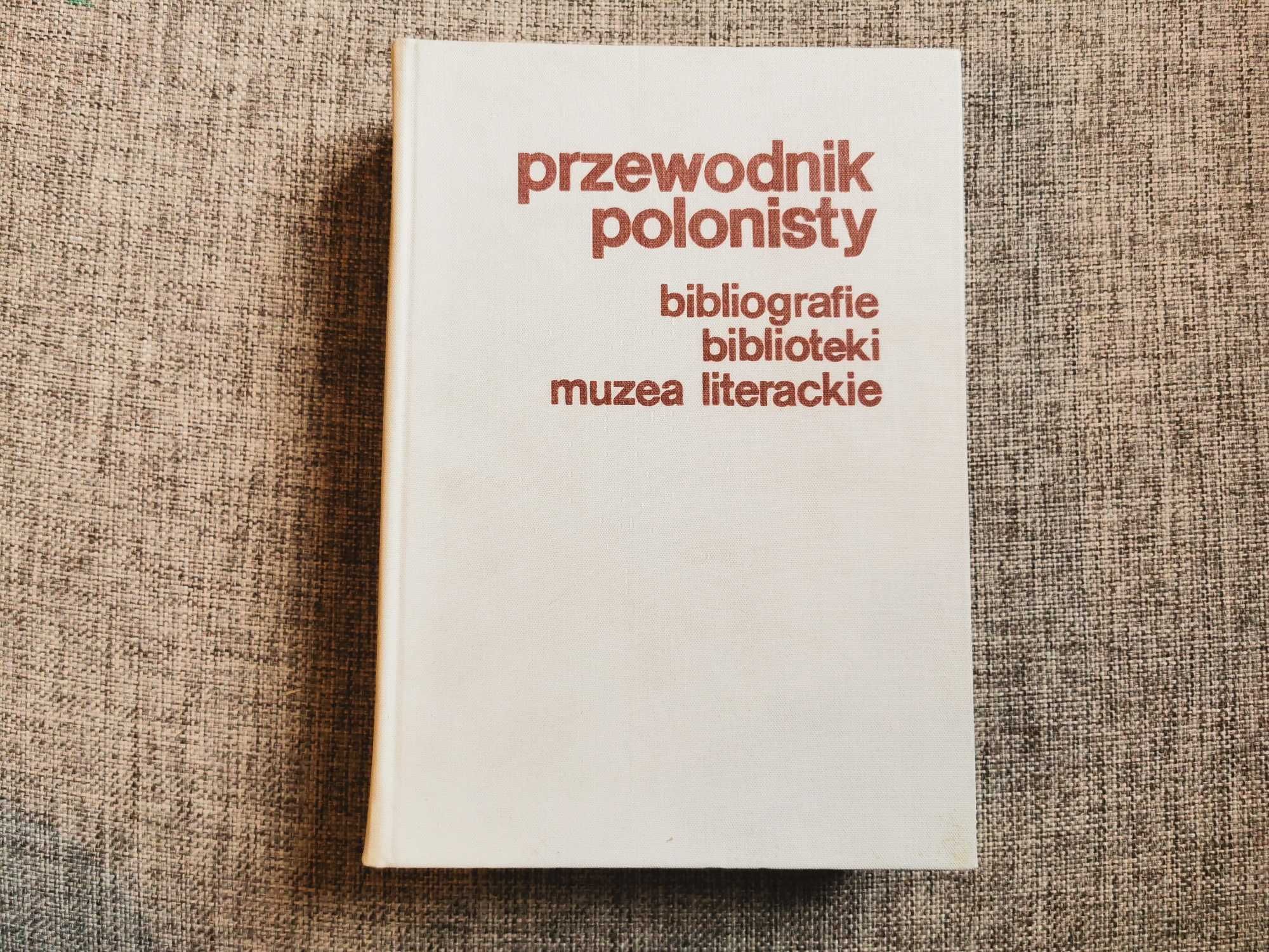 Przewodnik polonisty - Jadwiga Czachowska Roman Loth