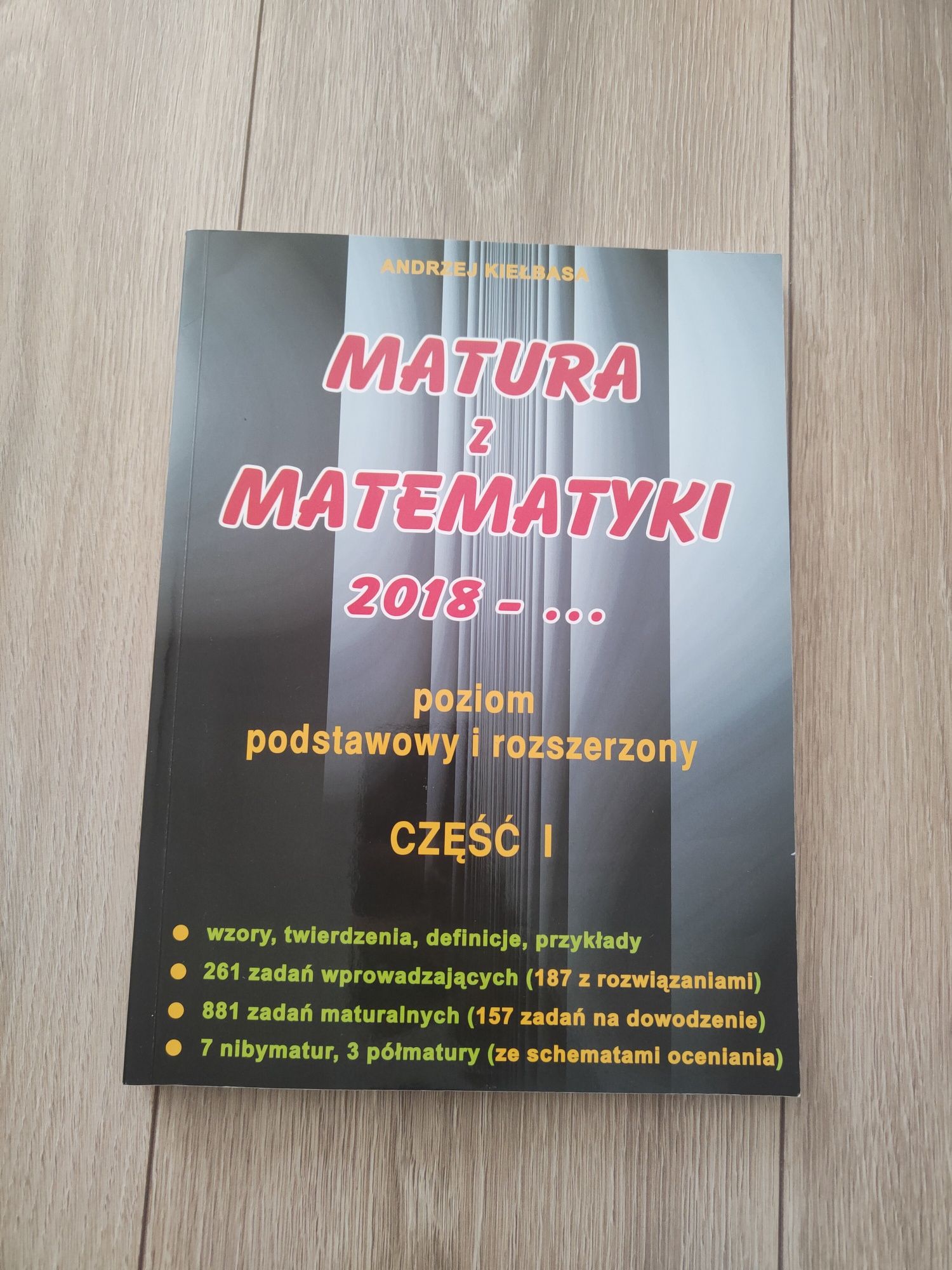 Książka do matury z matematyki poziom podstawowy i rozszerzony