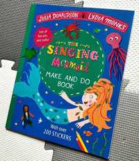 The Singing Mermaid Make and Do Book Julia Donaldson naklejki