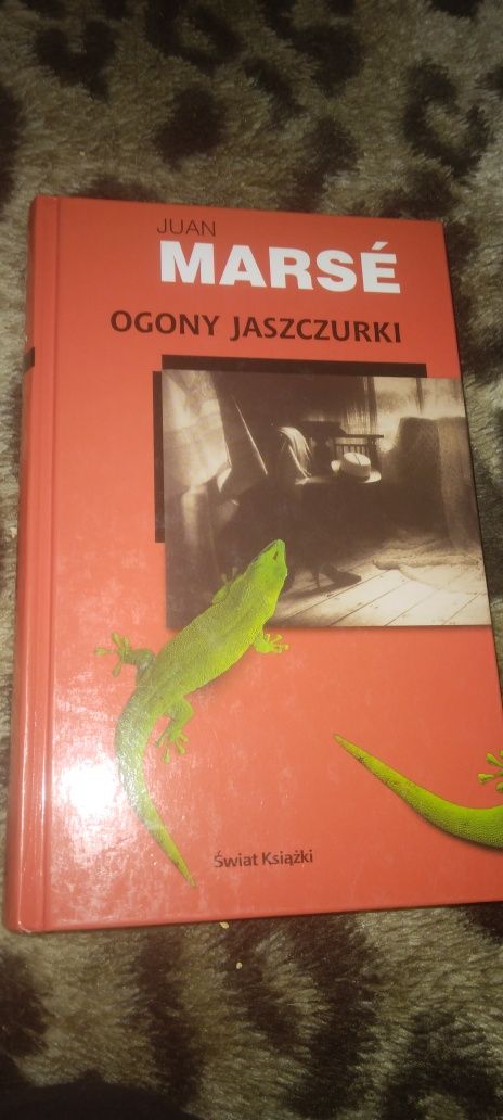 Ogony jaszczurki - Juan Marsé